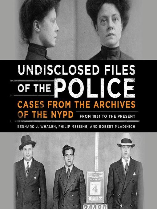 Title details for Undisclosed Files of the Police by Bernard Whalen - Available